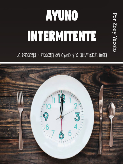 Title details for Ayuno intermitente by Zoey Jacobs - Wait list